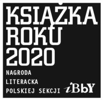Książka Roku 2020 Polskiej Sekcji IBBY za książkę dla dzieci