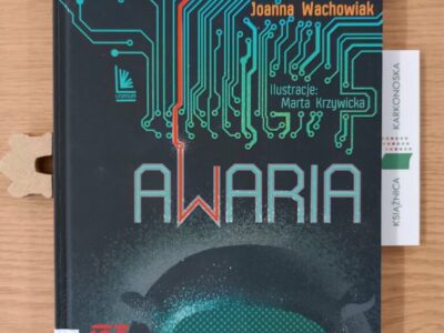 „Awaria” Joanna Wachowiak (powieść science fiction 8+, 128 str., 2021)