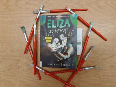 „Eliza i jej potwory” Francesca Zappia (powieść 14+, 400 str., 2017)