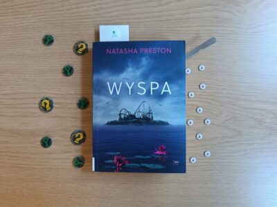 „Wyspa” Natasha Preston (thriller 16+, 327 str., 2023)