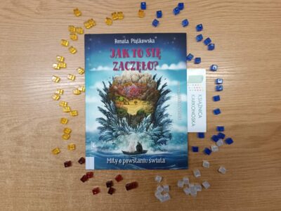 „Jak to się zaczęło?” Renata Piątkowska (mitologie świata dla dzieci 5+, 63 str., 2024)