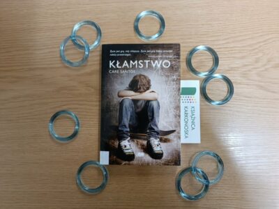 „Kłamstwo” Care Santos (thriller, dramat 14+, 200 str., 2018)