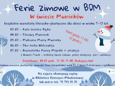 BDM: Ferie zimowe – W świecie Muminków