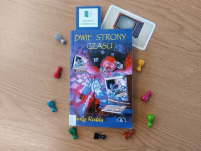 „Dwie strony czasu” Emily Rodda (książka fantastyczna 8+, 176 str., 2003)