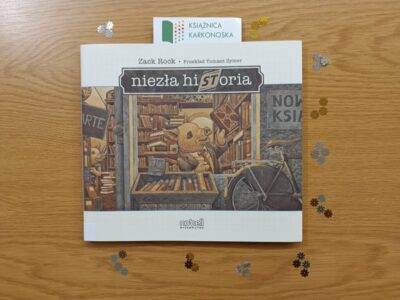 „Niezła historia” treść i ilustracje: Zack Rock (książka graficzna 12+, 24 str., 2025)