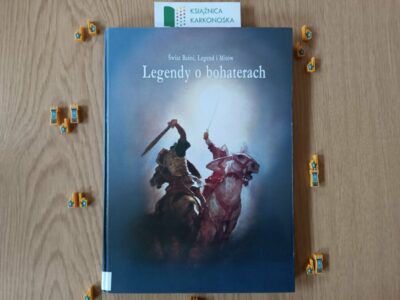 „Legendy o bohaterach” Brendan Lehane (zbiór legend 13+, 144 str., 1992)