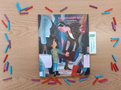 „Zapominalski dzień” Sara Lundberg (książka 4+, 46 str., 2025)