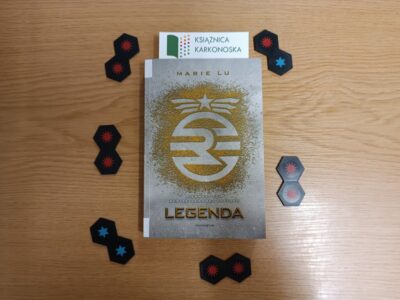 „Legenda” Marie Lu (powieść SF – dystopia 14+, 346 str., 2022)